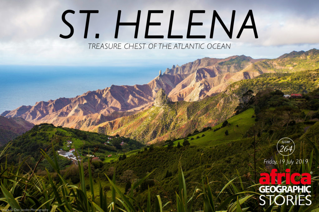 St. Helena – Treasure Chest of the Atlantic Ocean - Africa Geographic