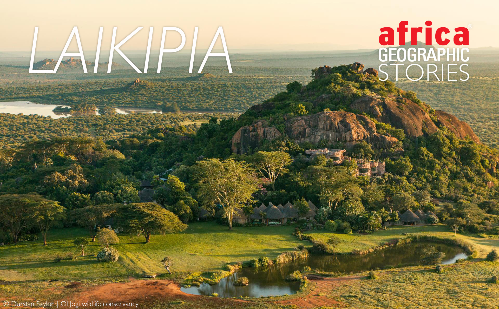 Laikipia - land of staggering natural beauty - Africa Geographic