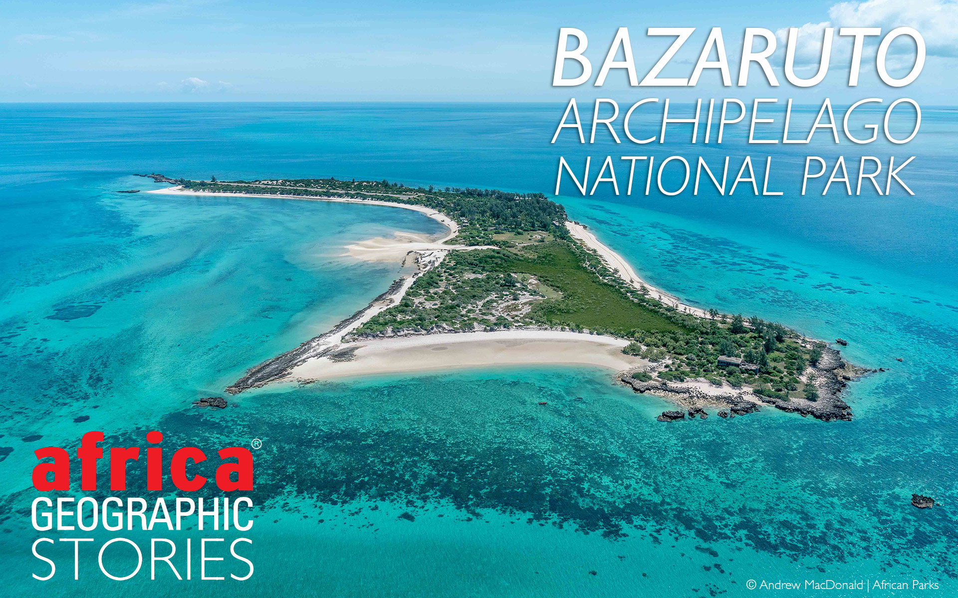 Bazaruto Archipelago National Park - Africa Geographic