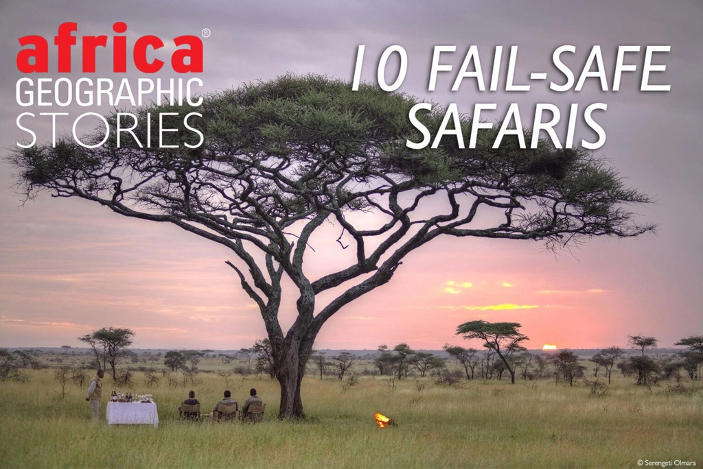 Reliable safaris